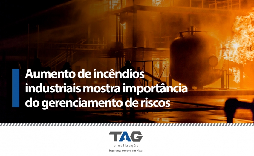 Aumento de incêndios industriais mostra importância da capacitação em gerenciamento de riscos