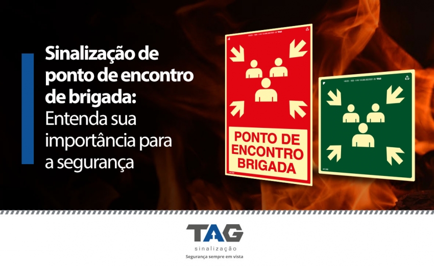 Sinalização de ponto de encontro de brigada: entenda sua importância para a segurança
