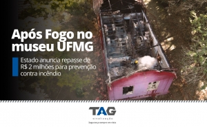Após fogo em museu da UFMG, Estado anuncia repasse de R$ 2 milhões para prevenção contra incêndio