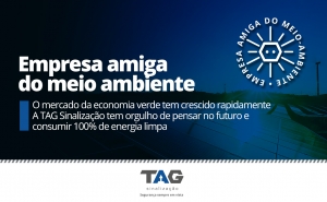 Tag Sinalização passa a ser uma empresa que consume energia limpa