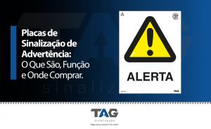 O que são placas de sinalização de advertência?