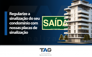 Seu condomínio está em dia com as normas? Use placas de sinalização de condominio