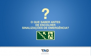 O que saber antes de escolher sinalizações de emergência?