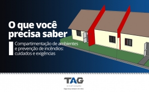 Compartimentação de ambientes e prevenção de incêndios: cuidados e exigências