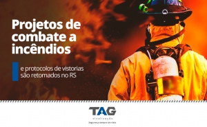 Projetos de combate a incêndios e protocolos de vistorias são retomados no RS